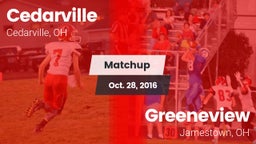 Matchup: Cedarville vs. Greeneview  2016