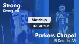 Matchup: Strong vs. Parkers Chapel  2016