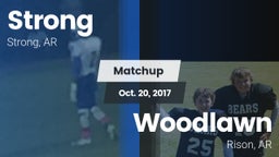 Matchup: Strong vs. Woodlawn  2017