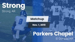 Matchup: Strong vs. Parkers Chapel  2019