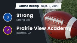 Recap: Strong  vs. Prairie View Academy  2023