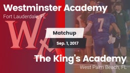 Matchup: Westminster Academy vs. The King's Academy 2017