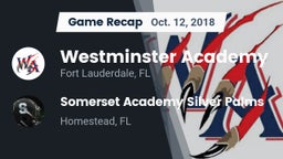 Recap: Westminster Academy vs. Somerset Academy Silver Palms 2018