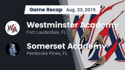 Recap: Westminster Academy vs. Somerset Academy  2019