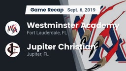 Recap: Westminster Academy vs. Jupiter Christian  2019
