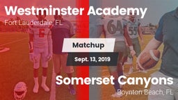 Matchup: Westminster Academy vs. Somerset Canyons 2019