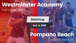 Matchup: Westminster Academy vs. Pompano Beach  2019