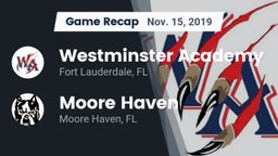 Recap: Westminster Academy vs. Moore Haven  2019