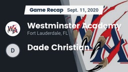 Recap: Westminster Academy vs. Dade Christian 2020