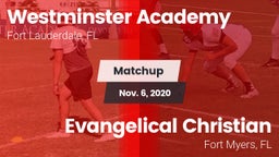 Matchup: Westminster Academy vs. Evangelical Christian  2020