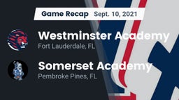 Recap: Westminster Academy vs. Somerset Academy  2021