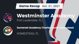 Recap: Westminster Academy vs. Somerset Academy Charter South Homestead 2021