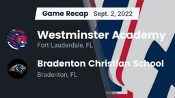Recap: Westminster Academy vs. Bradenton Christian School 2022
