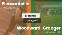 Matchup: Pleasantville vs. Woodward-Granger  2018