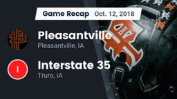 Recap: Pleasantville  vs. Interstate 35  2018