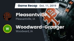 Recap: Pleasantville  vs. Woodward-Granger  2019