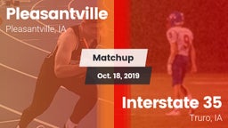 Matchup: Pleasantville vs. Interstate 35  2019