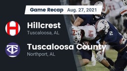 Recap: Hillcrest  vs. Tuscaloosa County  2021