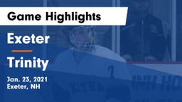 Exeter  vs Trinity  Game Highlights - Jan. 23, 2021