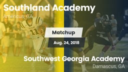 Matchup: Southland Academy vs. Southwest Georgia Academy  2018