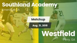 Matchup: Southland Academy vs. Westfield  2018