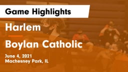 Harlem  vs Boylan Catholic  Game Highlights - June 4, 2021