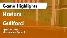 Harlem  vs Guilford  Game Highlights - April 24, 2023