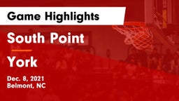 South Point  vs York  Game Highlights - Dec. 8, 2021