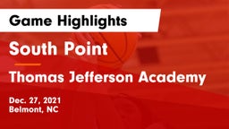 South Point  vs Thomas Jefferson Academy  Game Highlights - Dec. 27, 2021