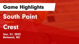 South Point  vs Crest  Game Highlights - Jan. 31, 2023