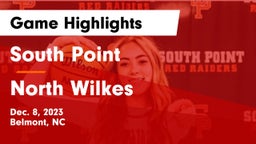 South Point  vs North Wilkes  Game Highlights - Dec. 8, 2023