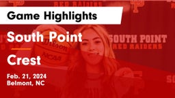 South Point  vs Crest  Game Highlights - Feb. 21, 2024