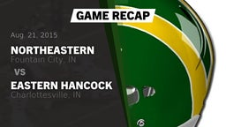 Recap: Northeastern  vs. Eastern Hancock  2015