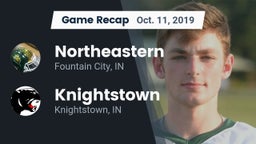 Recap: Northeastern  vs. Knightstown  2019