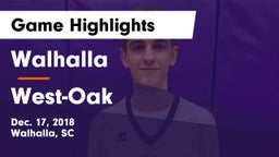 Walhalla  vs West-Oak  Game Highlights - Dec. 17, 2018