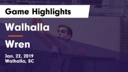 Walhalla  vs Wren  Game Highlights - Jan. 22, 2019