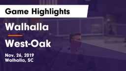 Walhalla  vs West-Oak  Game Highlights - Nov. 26, 2019