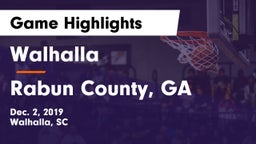 Walhalla  vs Rabun County, GA Game Highlights - Dec. 2, 2019