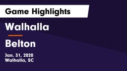 Walhalla  vs Belton  Game Highlights - Jan. 31, 2020