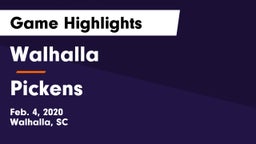 Walhalla  vs Pickens  Game Highlights - Feb. 4, 2020
