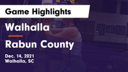 Walhalla  vs Rabun County  Game Highlights - Dec. 14, 2021