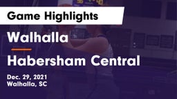 Walhalla  vs Habersham Central Game Highlights - Dec. 29, 2021