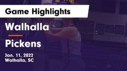 Walhalla  vs Pickens  Game Highlights - Jan. 11, 2022