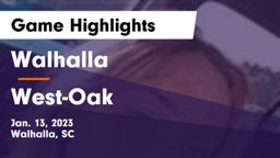 Walhalla  vs West-Oak  Game Highlights - Jan. 13, 2023