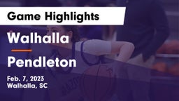 Walhalla  vs Pendleton  Game Highlights - Feb. 7, 2023