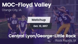 Matchup: MOC-Floyd Valley vs. Central Lyon/George-Little Rock  2017