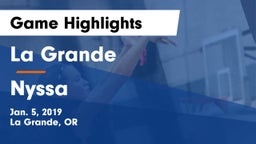 La Grande  vs Nyssa  Game Highlights - Jan. 5, 2019