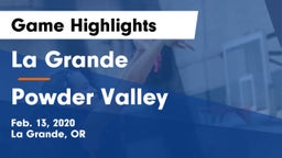 La Grande  vs Powder Valley  Game Highlights - Feb. 13, 2020