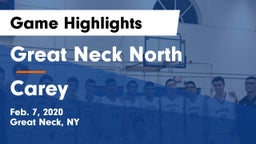 Great Neck North vs Carey  Game Highlights - Feb. 7, 2020