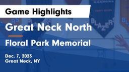 Great Neck North vs Floral Park Memorial  Game Highlights - Dec. 7, 2023